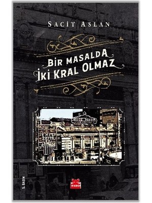 Binbir Göz Kitap Bir Masalda Iki Kral Olmaz