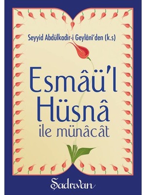 Şadırvan Yayınları Esmaül Hüsna Ile Münacat (Cep Boy)
