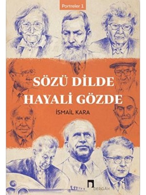 Binbir Göz Kitap Sözü Dilde Hayali Gözde - Portreler 1