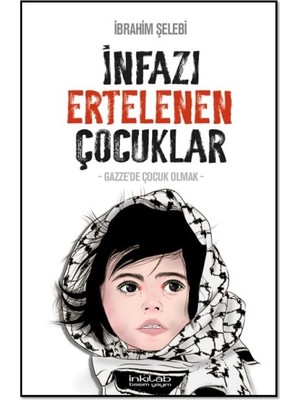 Binbir Göz Kitap Infazı Ertelenen Çocuklar
