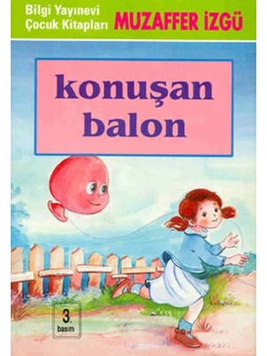 Binbir Göz Kitap Konuşan Balon