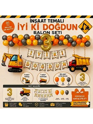 Çavuş E-Ticaret Inşaat Temalı Iş Makinesi Konseptli Doğum Günü Parti Seti,kepçe,kamyon Folyo Balon Seti,inşaat Temalı Balon Zinciri Seti,3 Yaş Doğum Günü