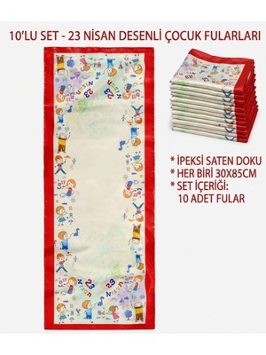 10’lu Paket 23 Nisan Çocuk Bayramı Temalı Çocuk Fular 30X85 cm