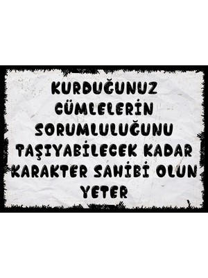 hediyeniburadabul Karakter Sahibi Olun Yeter Yazılı Retro Ahşap Poster Tablo