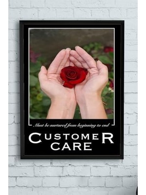 (PSTER10600) Customer Care Motivasyon Çerçeveli Tablo (30 x 40CM)