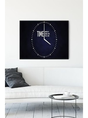 Tech Butiq (PSTER12725) Vakit Kaybı Girişimcilik Çerçeveli Tablo (50X70CM)