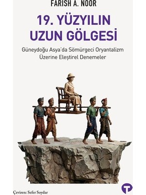 tp 19. Yüzyılın Uzun Gölgesi