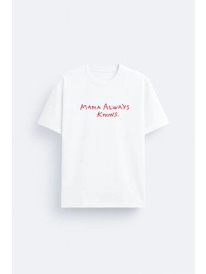 Shain Anneler Her Zaman Bilir Baskılı %100 Pamuklu Kumaş Beyaz Tişört T-Shirt