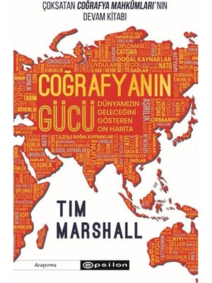 Mabelme Store Coğrafyanın Gücü: Dünyamızın Geleceğini Gösteren On Harita