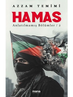 Getittir Hamas - Anlatılmamış Bölümler 2