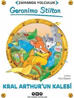 Getittir Kral Arthur'un Kalesi
