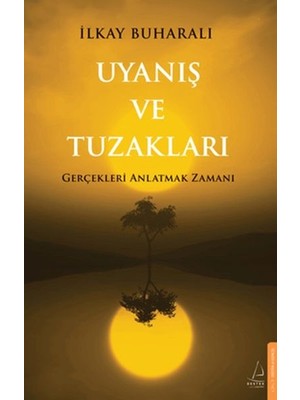 Getittir Uyanış ve Tuzakları