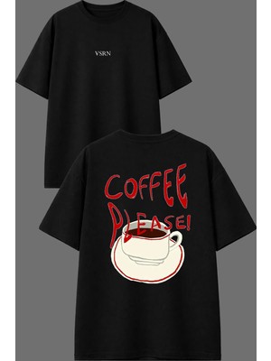 Vsrn Pleaseee Coffeee Tasarım Ön Arka Baskılı Siyah Oversize T Shirt