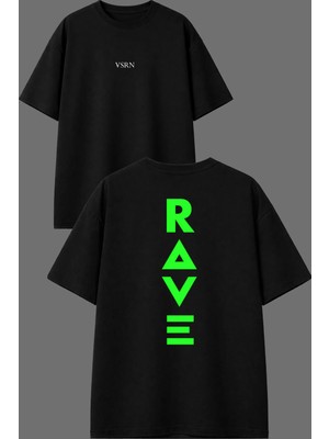 Vsrn Rave Rave Tasarım Ön Arka Baskılı Siyah Oversize T Shirt