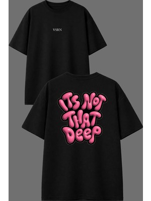 Vsrn Its Not Tasarım Ön Arka Baskılı Siyah Oversize T Shirt