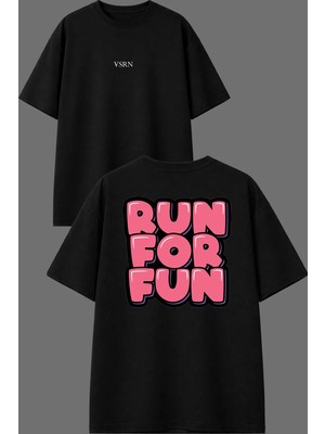 Vsrn Run For Tasarım Ön Arka Baskılı Siyah Oversize T Shirt