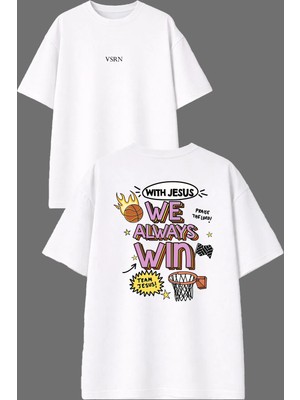 Vsrn Always Wın Tasarım Ön Arka Baskılı Beyaz Oversize T Shirt