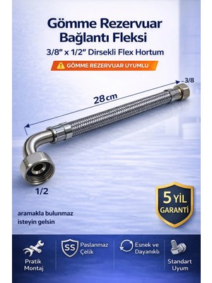 DESIPHON Gömme Rezervuar Fleks Hortum Dirsekli 3/8 x 1/2 Çelik Örgülü Bağlantı Hortumu 28 cm