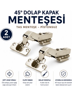 Badem10 (2 Adet) Meridyen 45 Derece Pistonsuz Mobilya Dolap Kapak Kapağı Menteşesi Tas Mentese