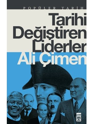 isiltikidsmoda Tarihi Değiştiren Liderler