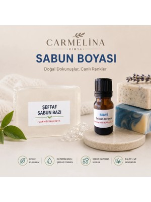 Carmelina Şeffaf Sabun Bazı Ve Mavi Sabun Boyası
