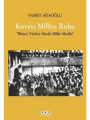 SHC4200 Kuvayı Milliye Ruhu Birinci Türkiye Büyük Millet Meclisi