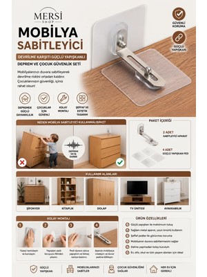 Mersi Shop Mobilya Sabitleme Aparatı | Devrilme Karşıtı Güçlü Yapışkanlı Deprem ve Çocuk Güvenlik Seti
