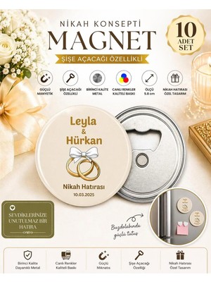 Isme Özel Açacaklı Magnet Nişan Söz Kına Nikah Hatırası Hediyeliği (58MM) 10 Adet