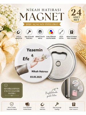 Isme Özel Açacaklı Magnet Nişan Söz Kına Nikah Hatırası Hediyeliği (58MM) 24 Adet