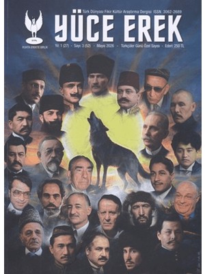 Yüce Erek Türk Dünyası Fikir, Kültür ve Araştırma Dergisi - Ruhta Erekte Birlik Yıl: 2026 Sayı: 3