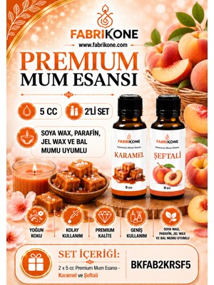 Fabrikone Premium Mum Esansı 5 cc 2'li Set - Karamel, Şeftali - Soya Wax, Parafin, Jel Wax ve Bal Mumu Uyumlu BKFAB2KRSF5