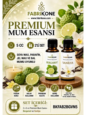 Fabrikone Premium Mum Esansı 5 cc 2'li Set - Bergamot, Vanilya - Soya Wax, Parafin, Jel Wax ve Bal Mumu Uyumlu BKFAB2BGVN5