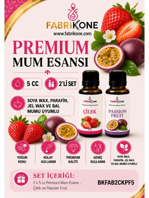 Fabrikone Premium Mum Esansı 5 cc 2'li Set - Çilek, Passion Fruit - Soya Wax, Parafin, Jel Wax ve Bal Mumu Uyumlu BKFAB2CKPF5