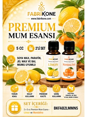Fabrikone Premium Mum Esansı 5 cc 2'li Set - Limon, Mandalina - Soya Wax, Parafin, Jel Wax ve Bal Mumu Uyumlu BKFAB2LMMN5