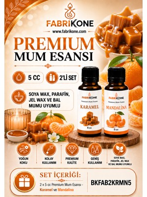 Fabrikone Premium Mum Esansı 5 cc 2'li Set - Karamel, Mandalina - Soya Wax, Parafin, Jel Wax ve Bal Mumu Uyumlu BKFAB2KRMN5