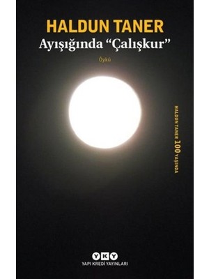 Canarino Ayışığında Çalışkur