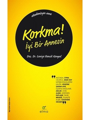 Canarino Korkma! Iyi Bir Annesin