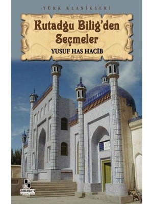 Canarino Kutadgu Bilig'den Seçmeler