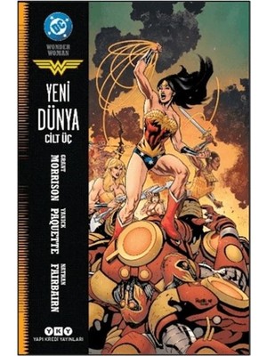 Canarino Wonder Woman - Yeni Dünya Cilt 3