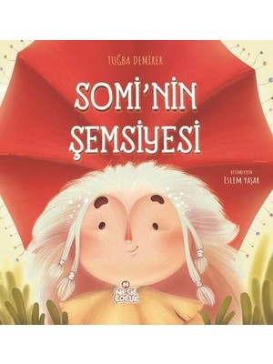 Canarino Somi’nin Şemsiyesi