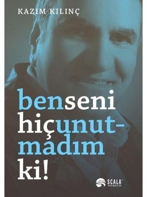 Canarino Ben Seni Hiç Unutmadım Ki