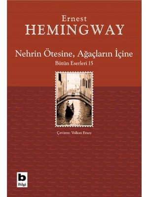 Canarino Nehrin Ötesine, Ağaçların Içine