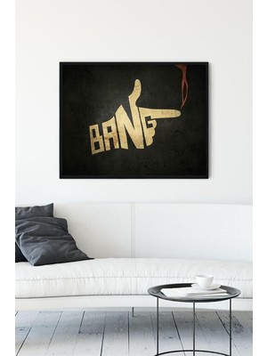 SDT Group (PSTER10020) Bang Eğlenceli Mizahi Çerçeveli Tablo (50X70CM)
