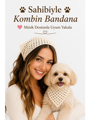 Neholia ✨ Kadın ve Köpek Kombin Bandana – El Örgüsü Bohem Stil Uyumlu Anne Köpek Bandanası – Ayarlanabilir Tasarım