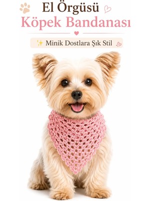 Neholia Köpek Bandanası El Örgüsü Bağlamalı Şık Evcil Hayvan Boyun Fuları Kedi Köpek Aksesuarı