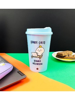 Zenwaya Store 2'li Şimdi Çalış Sonra Ağlarsın Tasarımlı Plastik Kahve Bardağı