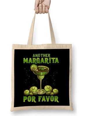 Dekado Funny Another Margarita Por Favor Cute Drinking Bez Çanta Uzun Saplı