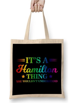 Dekado It S A Hamilton Thing You Wouldn T Understand Bez Çanta Uzun Saplı