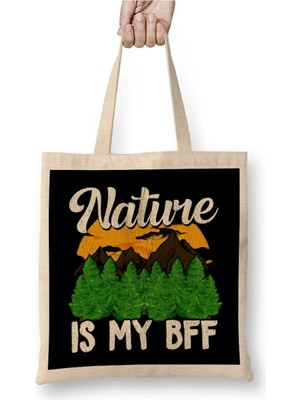Dekado Nature Is My Bff Cute Outdoors Campers & Hikers Bez Çanta Uzun Saplı