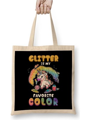 Dekado Cute & Funny Glitter Is My Favorite Color Unicorn Bez Çanta Uzun Saplı